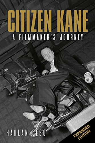 Citizen Kane: A Filmmaker’s Journey