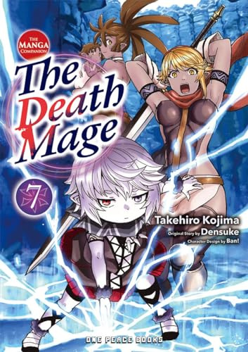 The Death Mage Volume 7: The Manga Companion (The Death Mage Series)