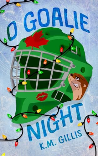 O Goalie Night: A Brother's Best Friend Hockey Holiday Romance (The Ottawa Otters, Band 1)