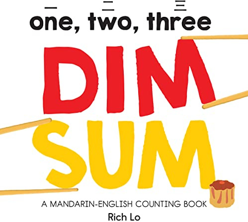 One, Two, Three Dim Sum: A perfect book for summer reading
