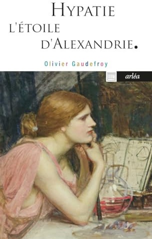 Hypatie - L'Étoile d'Alexandrie