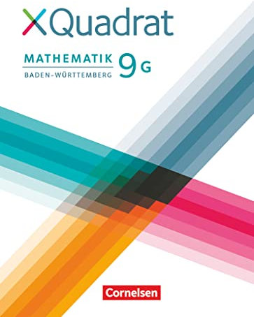 XQuadrat - Baden-Württemberg - 9. Schuljahr: Schulbuch - Für G-Klassen
