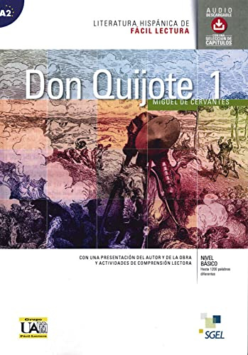 Don Quijote de la Mancha 1: Lektüre (+ MP3 als kostenloser Download) (Literatura hispánica de Fácil Lectura)