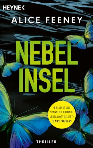 Nebelinsel: Thriller – Brilliant und spannend! Claire Douglas