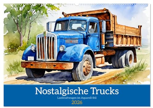 Nostalgische Trucks (Wandkalender 2026 DIN A2 quer), CALVENDO Monatskalender: Lastkraftwagen im Aquarell-Stil (CALVENDO Mobilitaet)