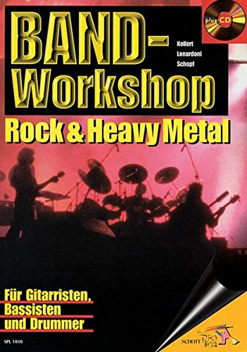 Band-Workshop: Rock & Heavy Metal. Gitarre, Bass, Drums. (Schott Pro Line)