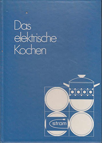 Das elektrische Kochen