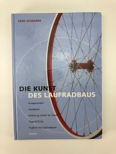Die Kunst des Laufradbaus