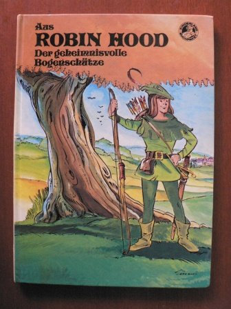 Aus Robin Hood. Der geheimnisvolle Bogenschütze