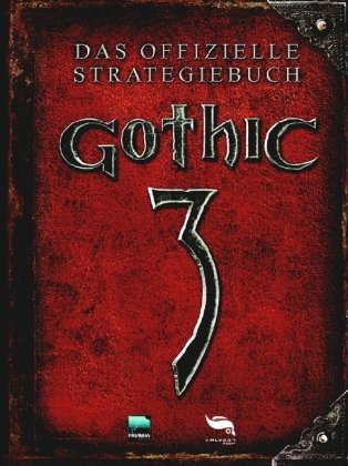 Gothic 3 (Das offizielle Strategiebuch)