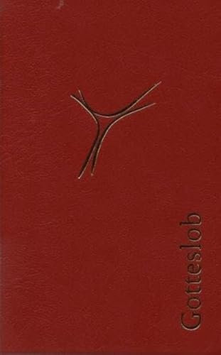 Gotteslob (Standardausgabe, rot): Katholisches Gebet- und Gesangbuch Ausgabe für die (Erz-) Bistümer Hamburg, Hildesheim und Osnabrück