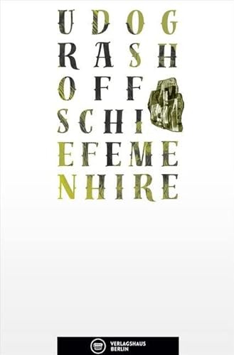 Schiefe Menhire (Edition Belletristik)