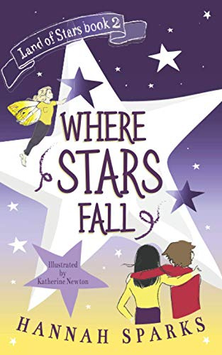 Where Stars Fall (Land of Stars, Band 2)