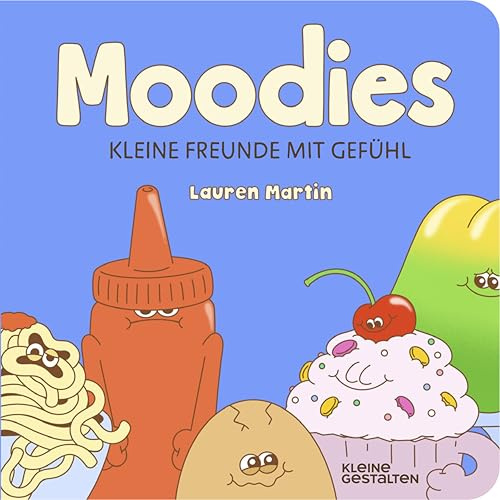 Moodies: Kleine Freunde mit Gefühl