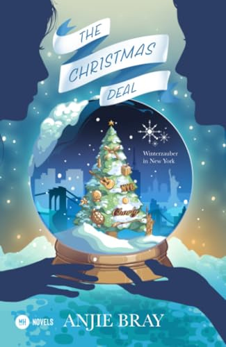 The Christmas Deal: Weihnachtszauber in New York