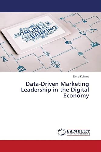 Data-Driven Marketing Leadership in the Digital Economy