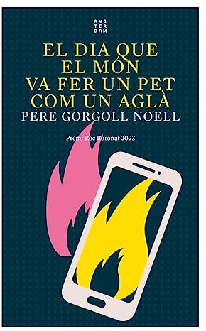 El dia que el món va fer un pet com un aglà