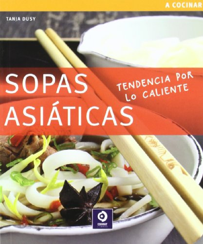 Sopas asiáticas (A cocinar)