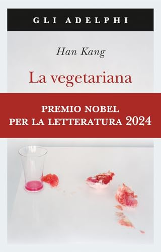 La vegetariana (Gli Adelphi)