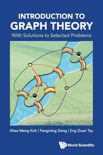 Introduction To Graph Theory: With Solutions To Selected Problems