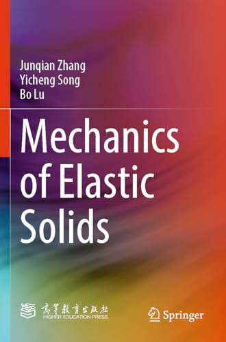 Mechanics of Elastic Solids
