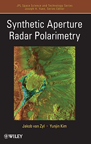 Synthetic Aperture Radar Polarimetry (JPL Space Science and Technology Series, Band 2)
