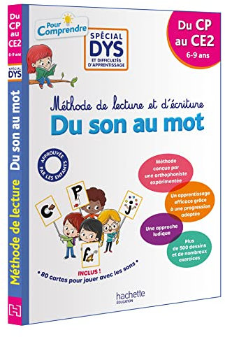Pour comprendre CP, CE1, CE2 Spécial DYS (dyslexie) et difficultés d'apprentissage: Méthode de lecture et d'écriture