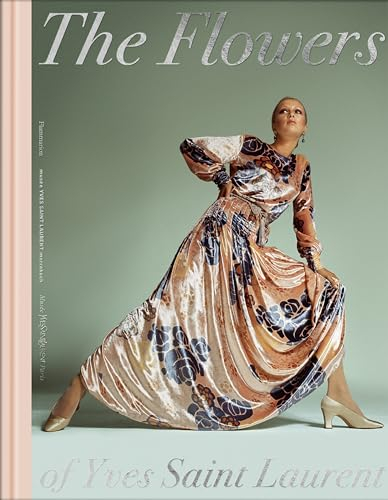 The Flowers of Yves Saint Laurent