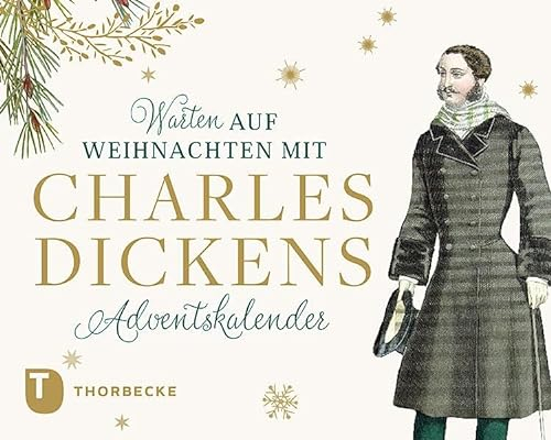 Warten auf Weihnachten mit Charles Dickens: Adventskalender