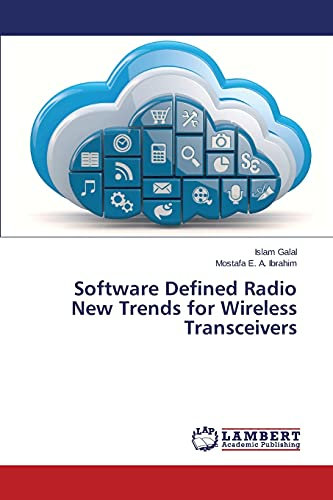 Software Defined Radio New Trends for Wireless Transceivers