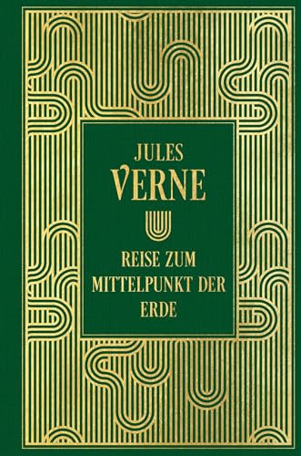 Reise zum Mittelpunkt der Erde: Mit den Illustrationen der Originalausgabe: Leinen mit Goldprägung