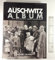 Das Auschwitz Album. Die Geschichte eines Transports