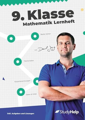 9. Klasse Mathematik Lernheft: StudyHelp und Daniel Jung (Mathe Unter-/Mittelstufe mit Daniel Jung: inkl. Lernvideos)