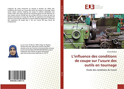 L’influence des conditions de coupe sur l’usure des outils en tournage: Etude des conditions de travail