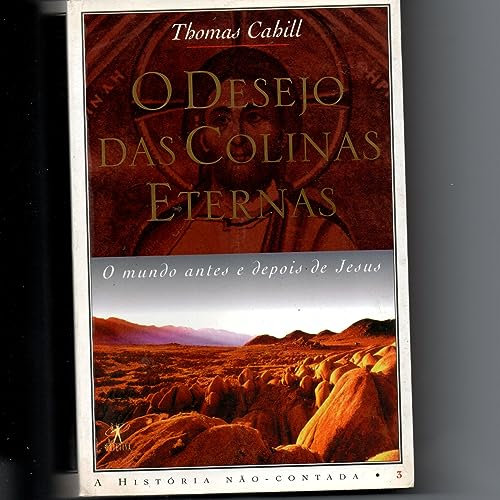 Desejo das Colinas Eternas (Em Portugues do Brasil)