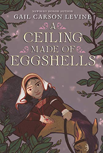 A Ceiling Made of Eggshells: In 15th-century Spain, a Jewish girl travels with her grandfather to the royal court, facing danger as expulsion looms