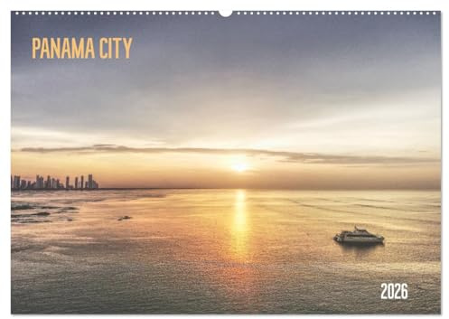 Panama City (Wandkalender 2026 DIN A2 quer), CALVENDO Monatskalender: Die Vielfältigkeit einer Metropole (CALVENDO Orte)