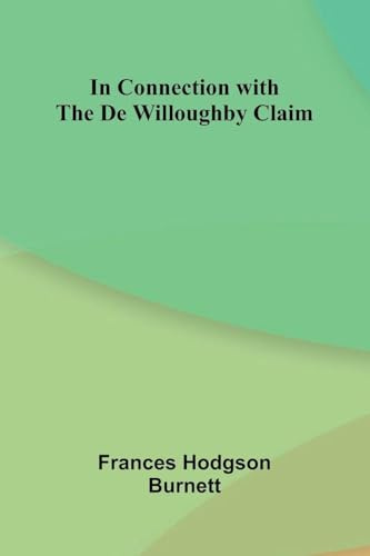 In Connection With The De Willoughby Claim