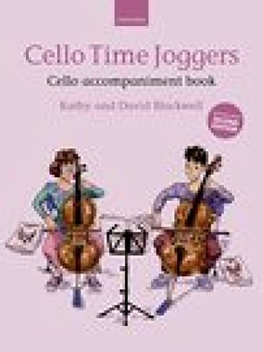 Cello Time Joggers Cello Accompaniment Book: Accompanies Second Edition