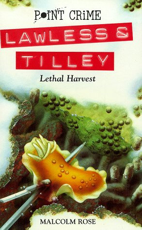 Lethal Harvest (Point Crime: Lawless & Tilley S.)