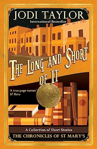 The Long and the Short of it (Chronicles of St. Mary's)
