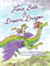 Flora Belle and Dreami Dragon