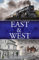 East & West (East & West, The Distance Between, Band 1)