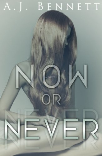 Now or Never