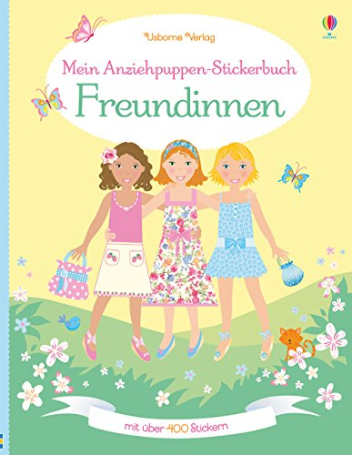 Mein Anziehpuppen-Stickerbuch: Freundinnen