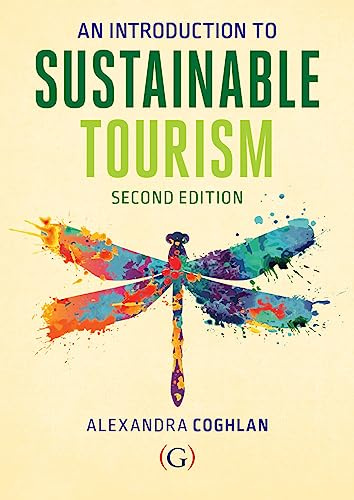 An Introduction to Sustainable Tourism