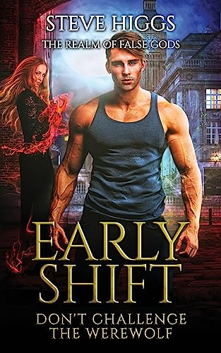 Early Shift: 3 (The Realm of False Gods)