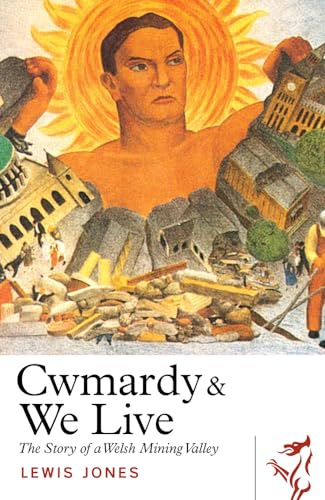 Cwmardy & We Live (Library of Wales)