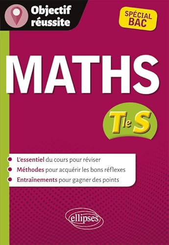Maths Tle S: Spécial Bac