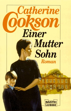 Einer Mutter Sohn (Allgemeine Reihe. Bastei Lübbe Taschenbücher)